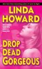 DropDeadGorgeous-LindaHoward.jpg
