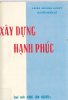 XAY DUNG HANH PHUC.jpg