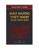 DAT NUOC VIET NAM QUA CAC DOI.jpg