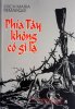 phia_tay_khong_co_gi_la__erich_maria_remarque.jpg