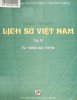 GIAO TRINH LICH SU VIET NAM - TAP 4 - TU 1858 - 1918.jpg