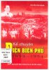 KE CHUYEN DIEN BIEN PHU 1953 - 1954.jpg