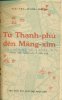 TU THANH PHU DEN MANG XIM - NHUNG TRAN THANG LON O MIEN NAM.jpg