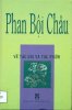 PHAN BOI CHAU VE TAC GIA VA TAC PHAM.jpg