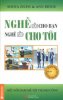 nghe-nao-cho-ban-nghe-nao-cho-toi-a.jpg