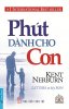 Phut danh cho con - Kent Nerburn.jpg