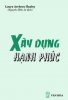 Xaydunghanhphuc bt.jpg