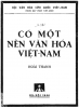 0496.Có một nền văn hoá Việt Nam.PNG