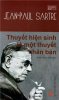 mot-thuyet-hien-sinh-la-mot-thuyet-nhan-ban.jpg