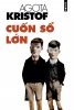 Agota Kristof - Cuon so lon cover.jpg